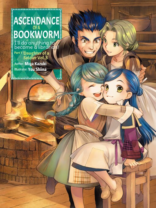 Cover image for Ascendance of a Bookworm, Part 1, Volume 3